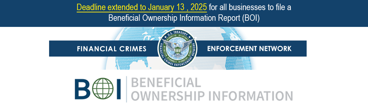 Deadline extended to January 13, 2025 for all business owners to file a beneficial ownership Information report.